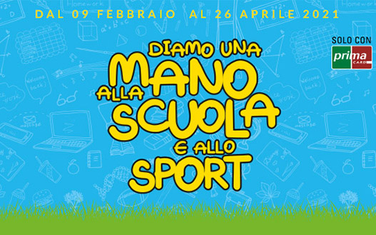 Diamo una mano alla scuola e allo sport Edizione 2021