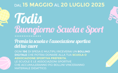 Todis – Todis Buongiorno Scuola e Sport 2025